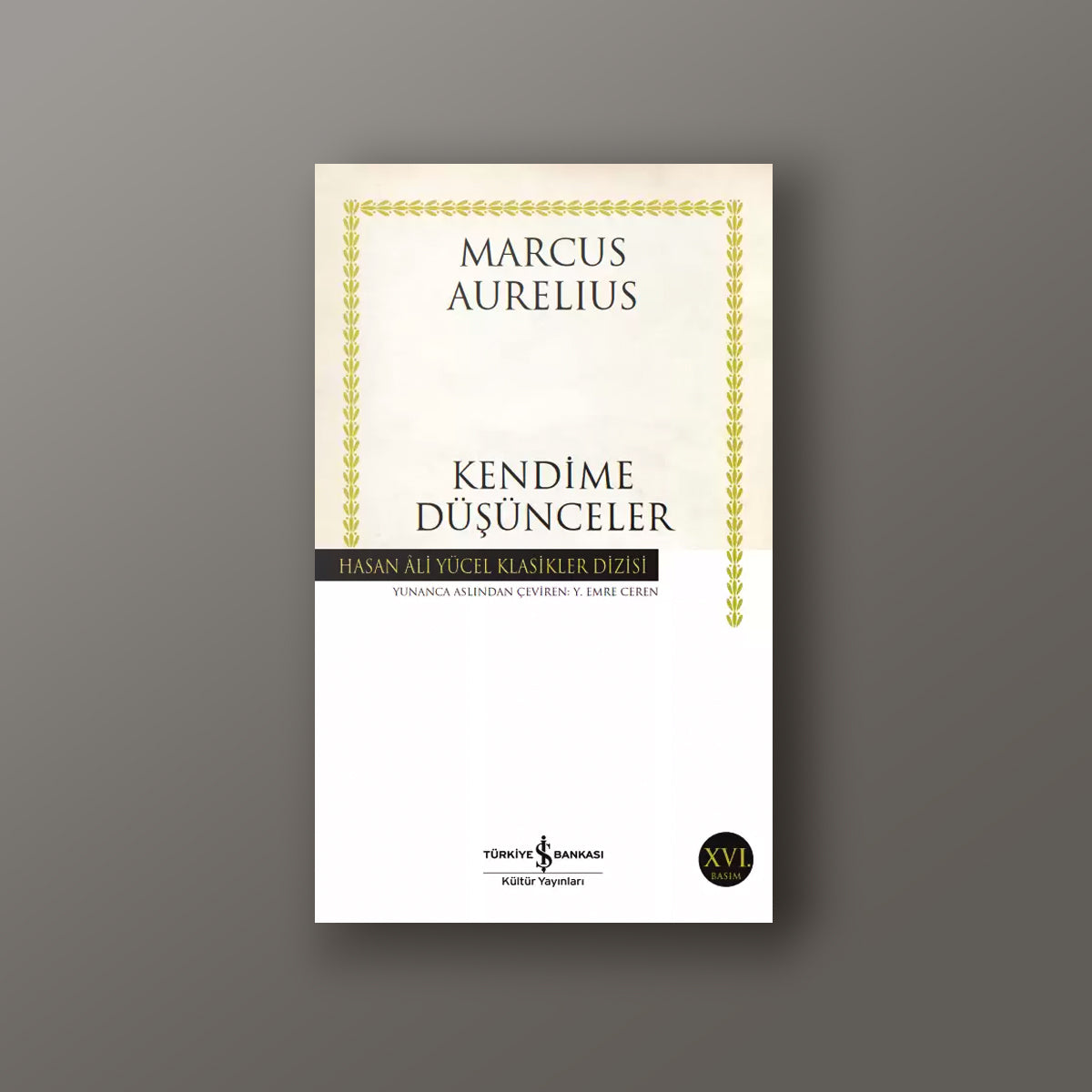 Kendime Düşünceler - Ön Kapak