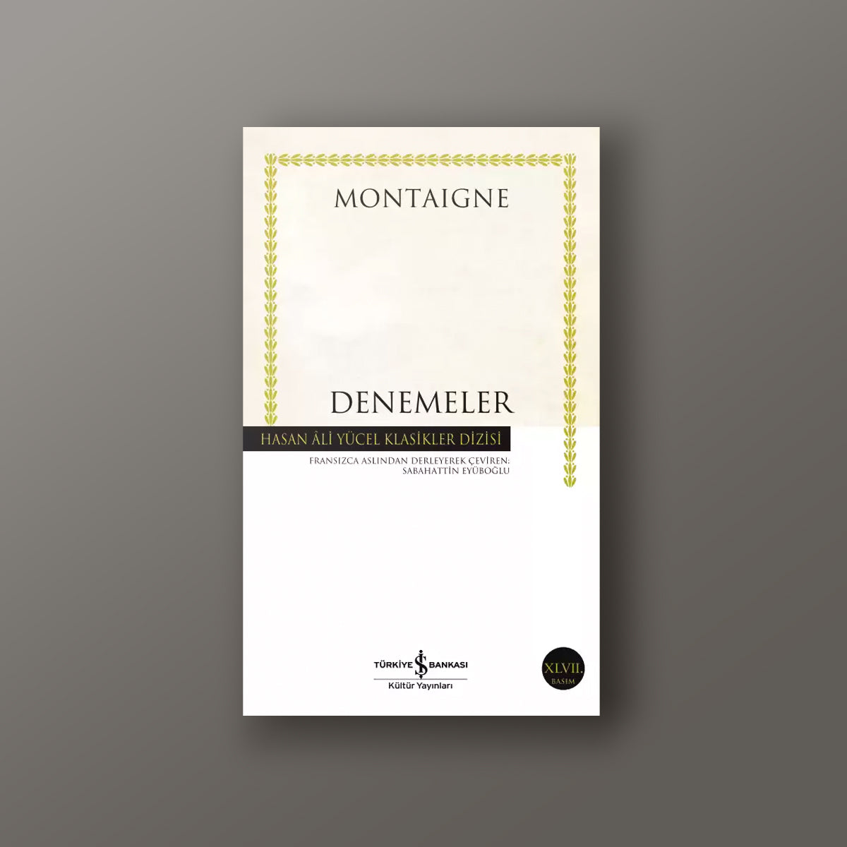 Denemeler / Montaigne - Ön Kapak