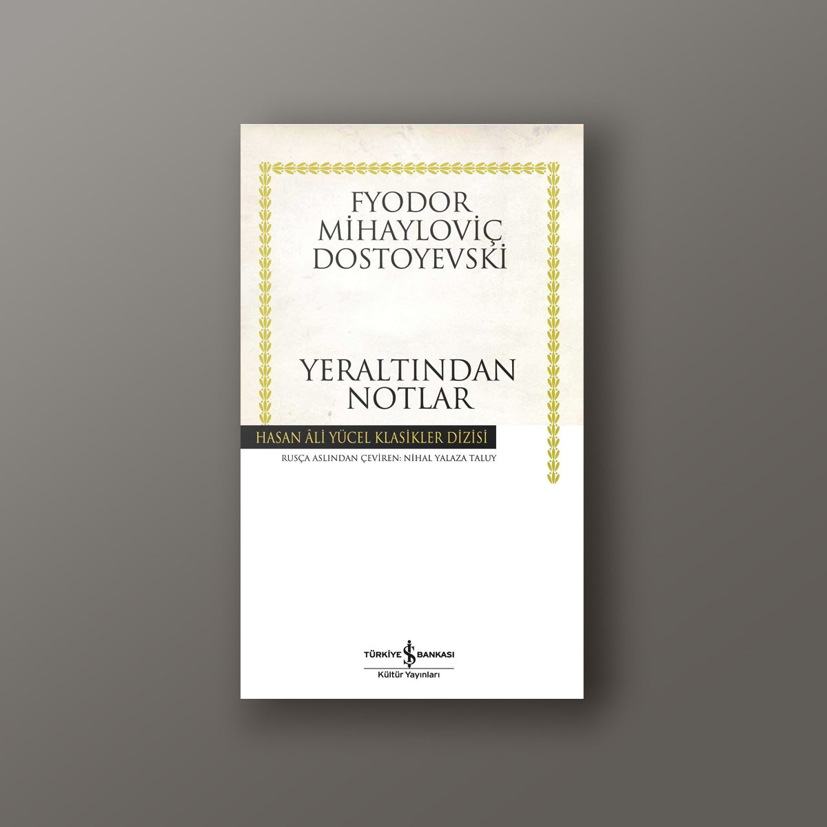 Yeraltından Notlar - Ön Kapak